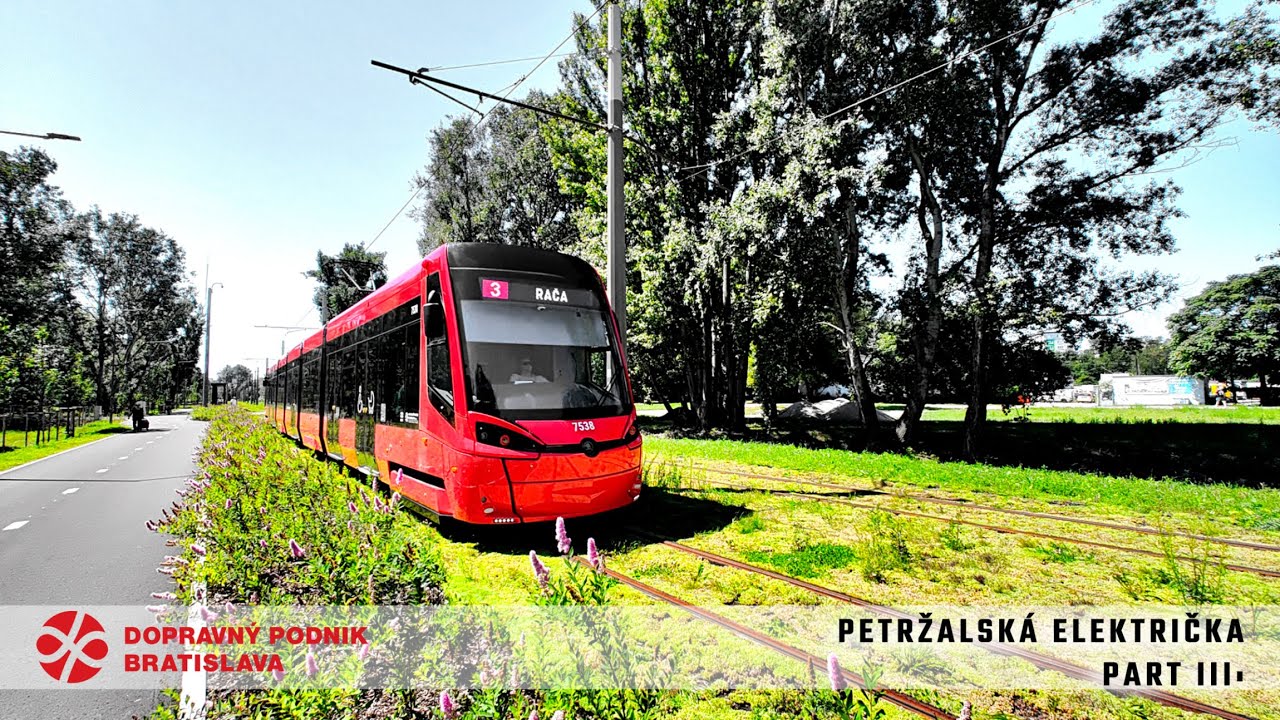 Petržalská električka - part. III (05.08.2025) Bratislava