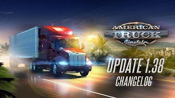 Changelog for ATS Update 1.38