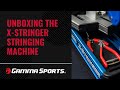 Unboxing the gamma xstringer x2 stringing machine