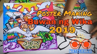 Mataliknow's Tv | Poster Making Buwan ng Wika 2019: Wikang Katutubo: Tungo sa Isang Bansang Filipino