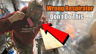 I Almost Passed Out Using The Wrong Respirator | Don&#39;t Make This Mistake | THE HANDYMA N |