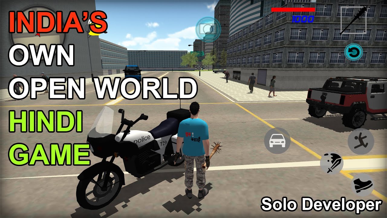 India's Own Open World Hindi Game 2020 Solo Developer Old