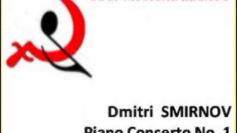 Dmitri Smirnov Piano Concerto No. 1