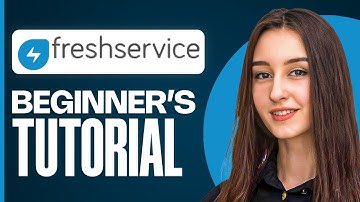 Freshservice Tutorial for Beginners | Master IT Service Management (2025)