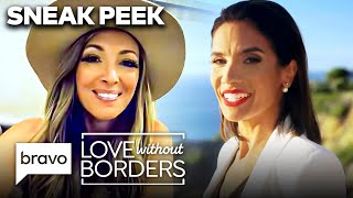 Your First Look at Love Without Borders | LWOB (S1 E1) | Bravo