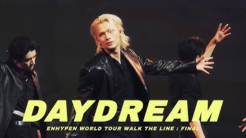 ENHYPEN - Daydream (4K) | WALK THE LINE : FINAL day 1 #251024