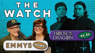 Will Apple Own the Emmys This Year? Plus, House of the Dragon S3E4 With Joanna Robinson | The Watch