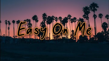 Thumbnail of Adele - Easy On Me(Lyrics)🎧Male Version🎵