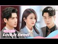 🍫Luo Yunxi and Gao Hanyu compete for Bailu | Love is Sweet Special | iQIYI Romance