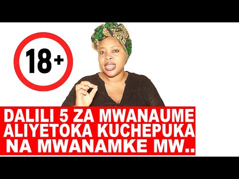 DALILI 5 MWANAUME WAKO AMETOKA KUCHEPUKA NA MWANAMKE MWINGINE