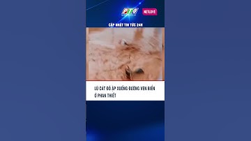 Lũ cát đỏ ập xuống đường ven biển ở Phan Thiết  #shorts