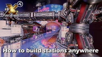X4 A Tutorial On How To Build Stations Anywhere