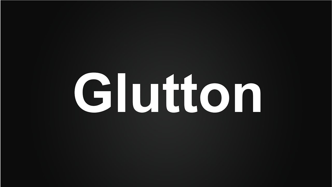 Glutton Meaning In Urdu How To Say Glutton In English Glutton Meaning In Hindi Youtube