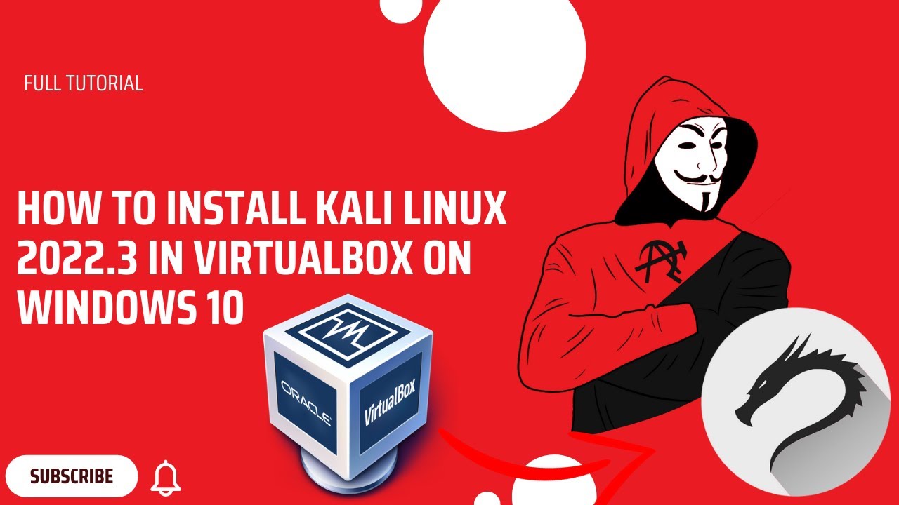 How to Install Kali Linux on VirtualBox on Windows 10 - YouTube