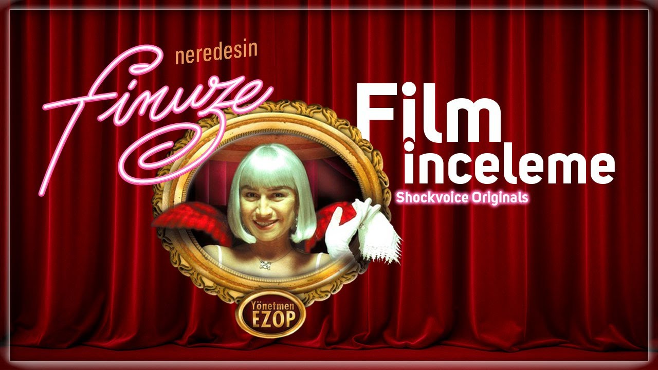 Türk Sinemasının Unutulmuş Efsane Filmlerinden | Neredesin Firuze