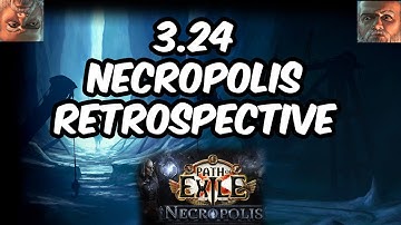[POE] Necropolis Retrospective
