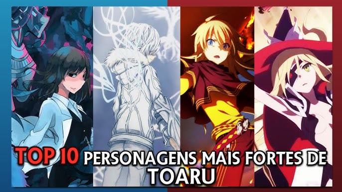 TOP 10 PERSONAGENS MAIS FORTES DE TOARU