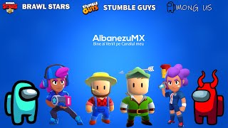 BRAWL STARS, STUMBLE GUYS, AMONG US [ ROMANIA ]