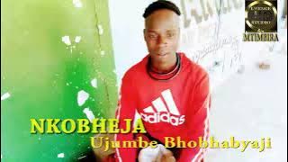NKOBHEJA_-_Ujumbe Bhobhabyaji by Lwenge Studio
