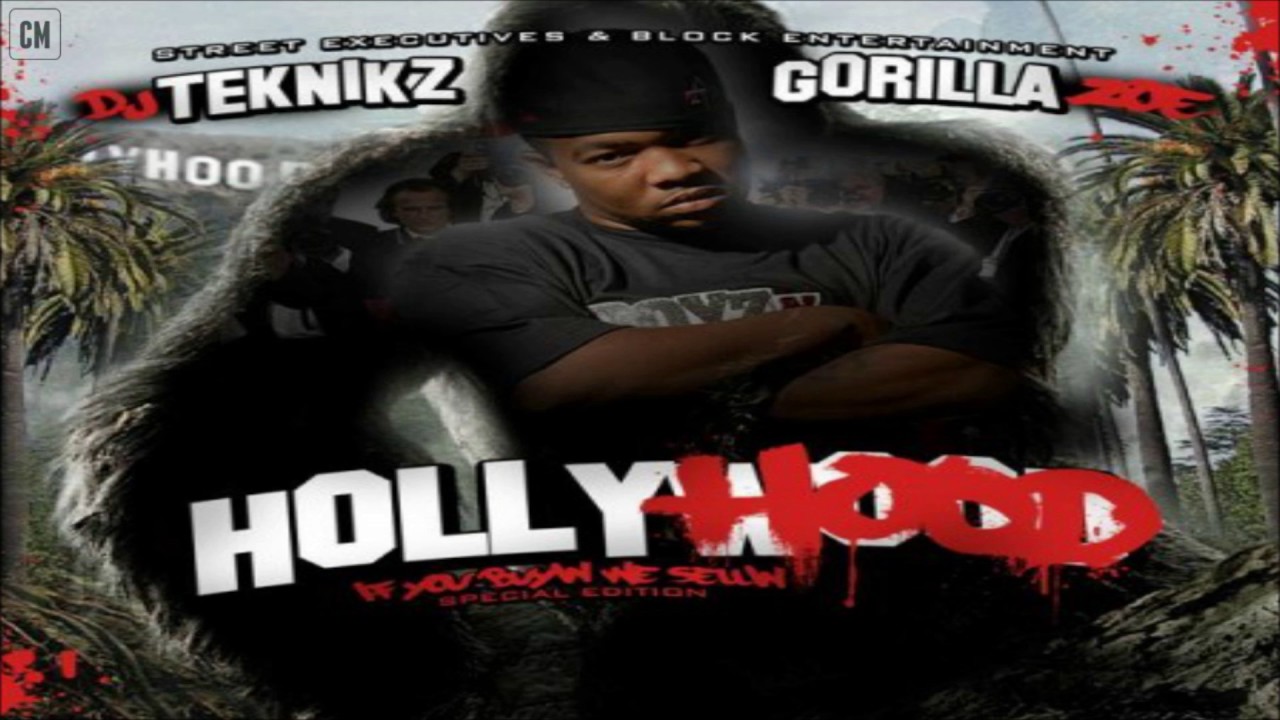 Gorilla Zoe - HollyHood [FULL MIXTAPE + DOWNLOAD LINK] [2007] - YouTube