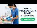 Pass the 2026 AMCA Phlebotomy Exam: Real Practice Questions and Study Guide