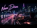 TokyoWave「 Neon Drive 」 Music       #RNB #NightDrive #ChillMusic #エモい #夜ドライブ #music #JPOP