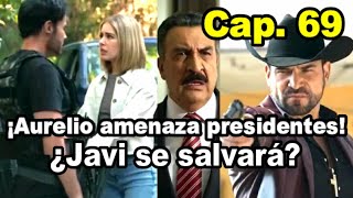 ¡Aurelio amenaza a todos El Señor de los Cielos 8 Capitulo 69 Avance - Viernes 21 de Abril