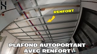 Rénovation Épisode 2 : Plafond autoportant avec Renfort