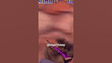 CS:GO Fun👍#csgo #funny #funnyvideo #cod #gaming #counterstrike #csgofun #warzone #csgomeme #csgofans