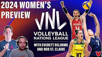 2024 WOMEN'S VOLLEYBALL NATIONS LEAGUE PREVIEW