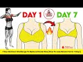 7 Day Workout Challenge To Reduce Breast Size [How To Lose Breast Fat In 7 Days]