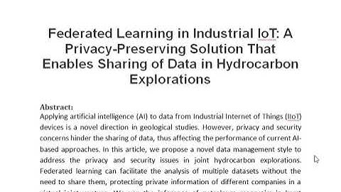 Federated Learning in Industrial IoT A Privacy Preserving Solution That Enables Sharing of Data in H