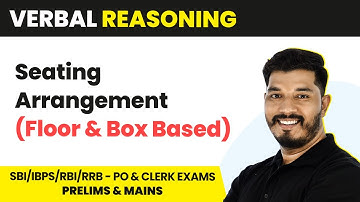Seating Arrangement (Floor & Box Based) | Reasoning | Banking Foundation Course 2022