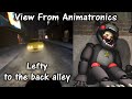 [FNAF/SFM] FNAF6 Lefty to the Back Alley - view from animatronic