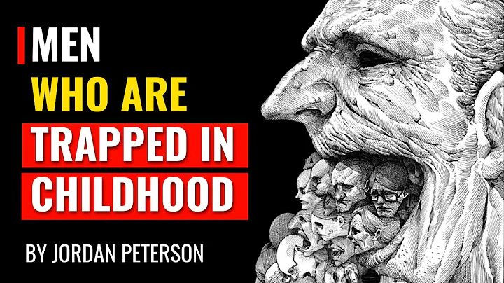 Jordan Peterson - Men Who Are Trapped In Childhood - DayDayNews
