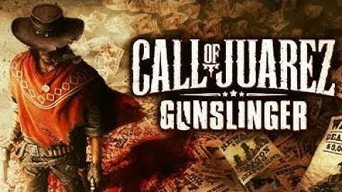 Call Of Juarez: Gunslinger [save game problem fix] GenX_Gamers..