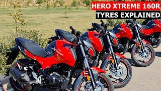 Hero Motocorp Xtreme 160R Tyres Explained