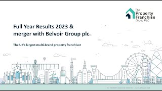 PROPERTY FRANCHISE GROUP PLC (THE)  Investor Presentation