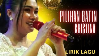 Download lagu pilihan Batin VOC. Kristina | lirik lagu dijamin cepat hafal lagunya