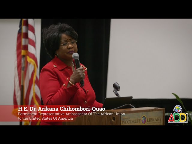 AU Recap Featuring H.E. Dr. Arikana Chihombori-Quao