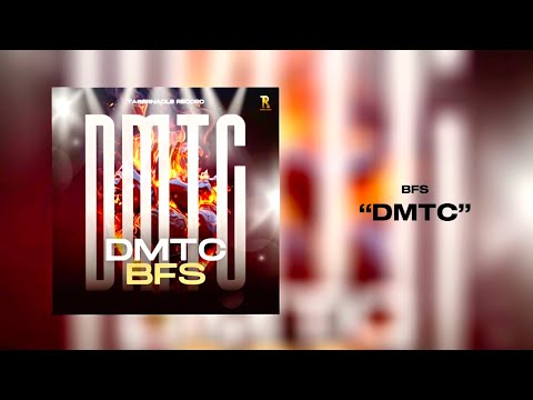 BFS   DMTC Audio Officiel