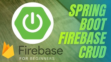 Spring Boot Firebase CRUD Application 5 - End-to-End testing Firebase CRUD API