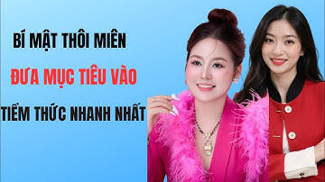 BÍ MẬT THÔI MIÊN ĐƯA MỤC TIÊU VÀO TIỀM THỨC NHANH NHẤT | Đặng Ngọc Huệ Official