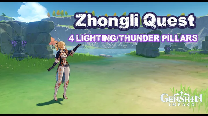 Genshin Impact - Zhongli Quest 4 Lighting/Thunder Pillars puzzle. - DayDayNews