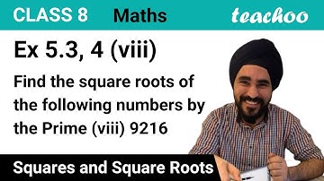 Ex 5.3, 4 (viii) - Find square root of 9216 by Prime Factorization Method - Class 8 Maths - Teachoo