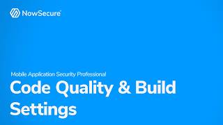 Code Quality and Build Settings Hardening