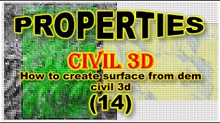 How to create surface from dem civil 3d انشاء سارفس من صورة مناسيب واحداثيات رقمية من الجوجل مابر