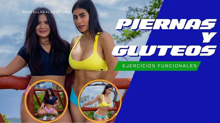 Piernas Sin Celulitis   Anabella ft Alexa