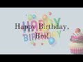 Heart touching Birthday wishes for Brother || happy birthday bro #happybirthday #shorts