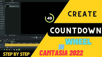 how to create countdown wheel in camtasia 2022 | camtasia tutorial